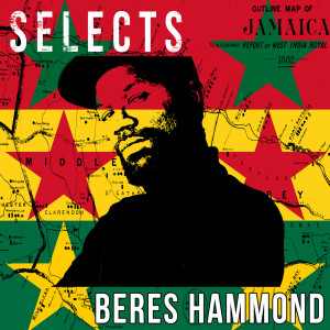 Beres Hammond Selects Reggae