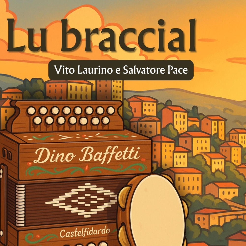 Lu Braccial (feat. Vito Laurino)