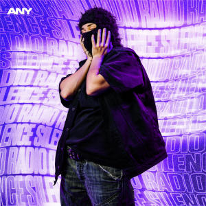 收聽ANY的Radio Silence歌詞歌曲