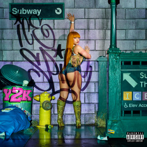 Ice Spice的專輯Y2K! (Bonus) [Explicit]