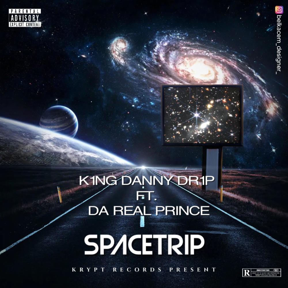 Space Trip (feat. Da Real Prince) (Explicit)