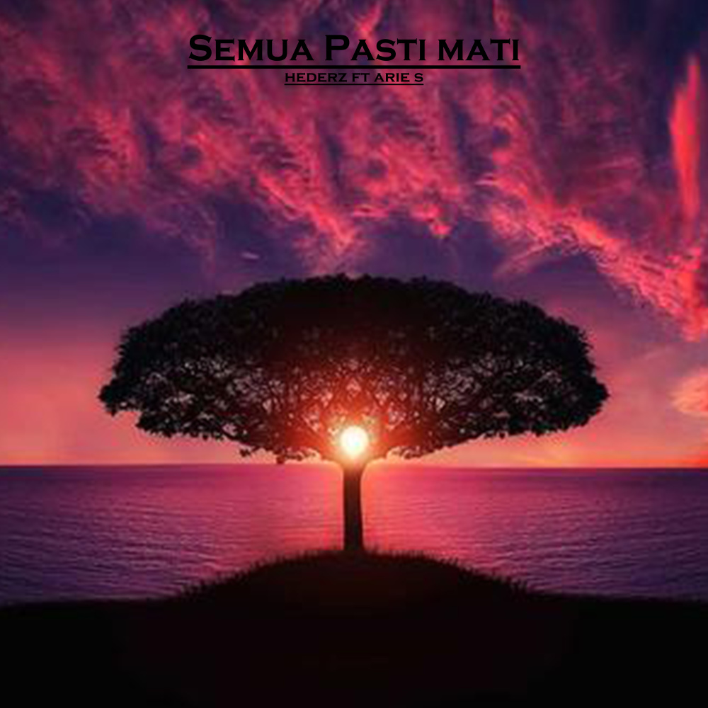 Semua Pasti Mati