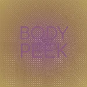Dengarkan Body Peek lagu dari Harlene Peny dengan lirik