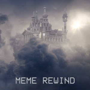 Magentium的专辑Meme Rewind
