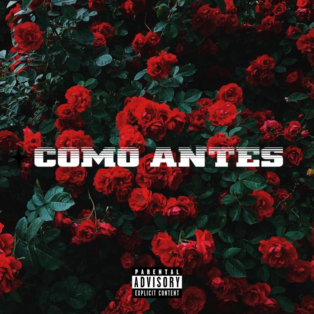 Como Antes (Explicit)