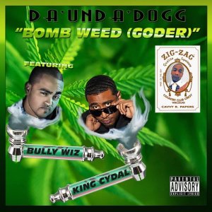 Bomb Weed (Goder) (Explicit)