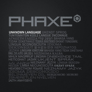 Dengarkan Unknown Language lagu dari Phaxe dengan lirik