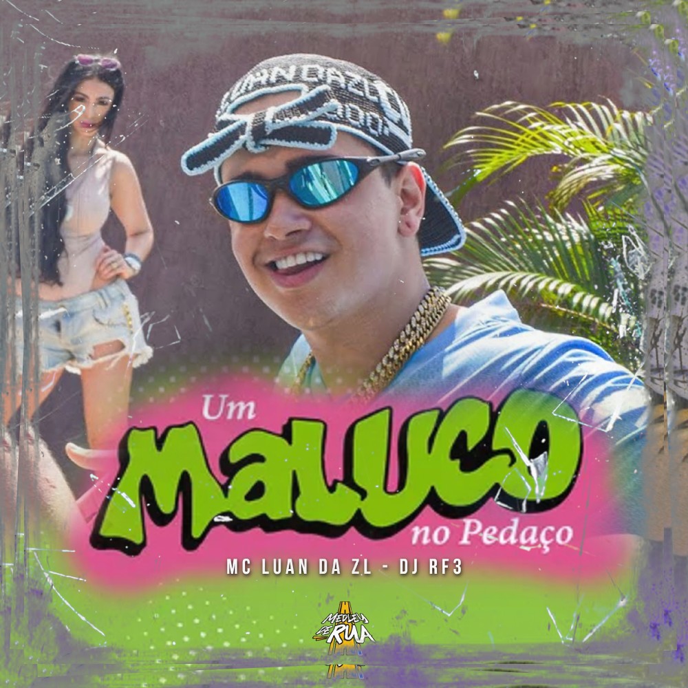 Um Maluco no Pedaço