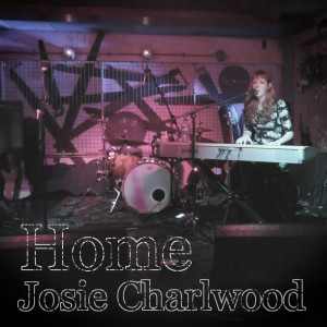 Album Home from Josie Charlwood