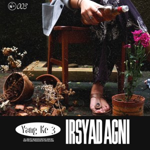 收聽Irsyad Agni的Yang Ke 3歌詞歌曲
