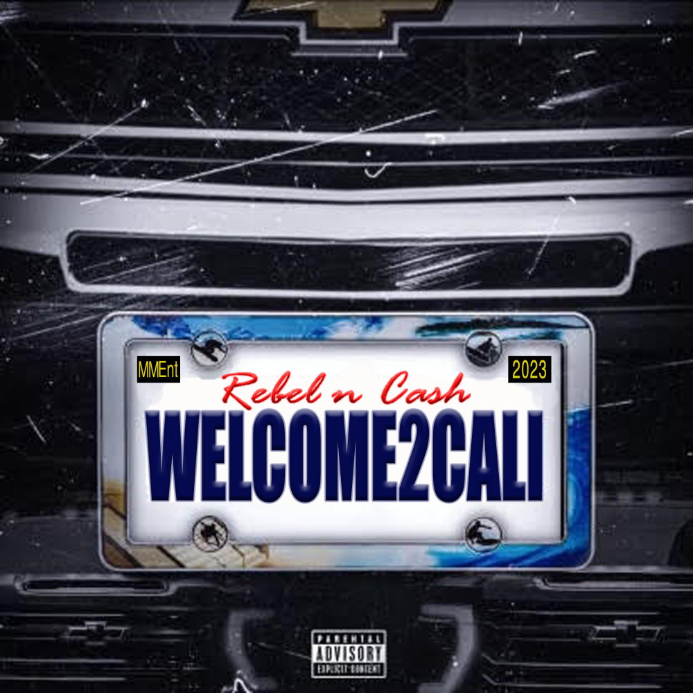 Welcome 2 Cali (Explicit)