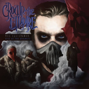 ดาวน์โหลดและฟังเพลง Johnny's Rebellion (Explicit) พร้อมเนื้อเพลงจาก Crown The Empire