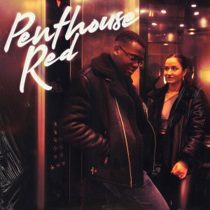 Listen to Penthouse Red song with lyrics from Jacq B