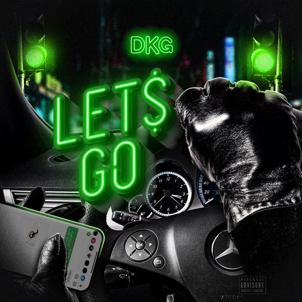 Lets Go (Explicit)