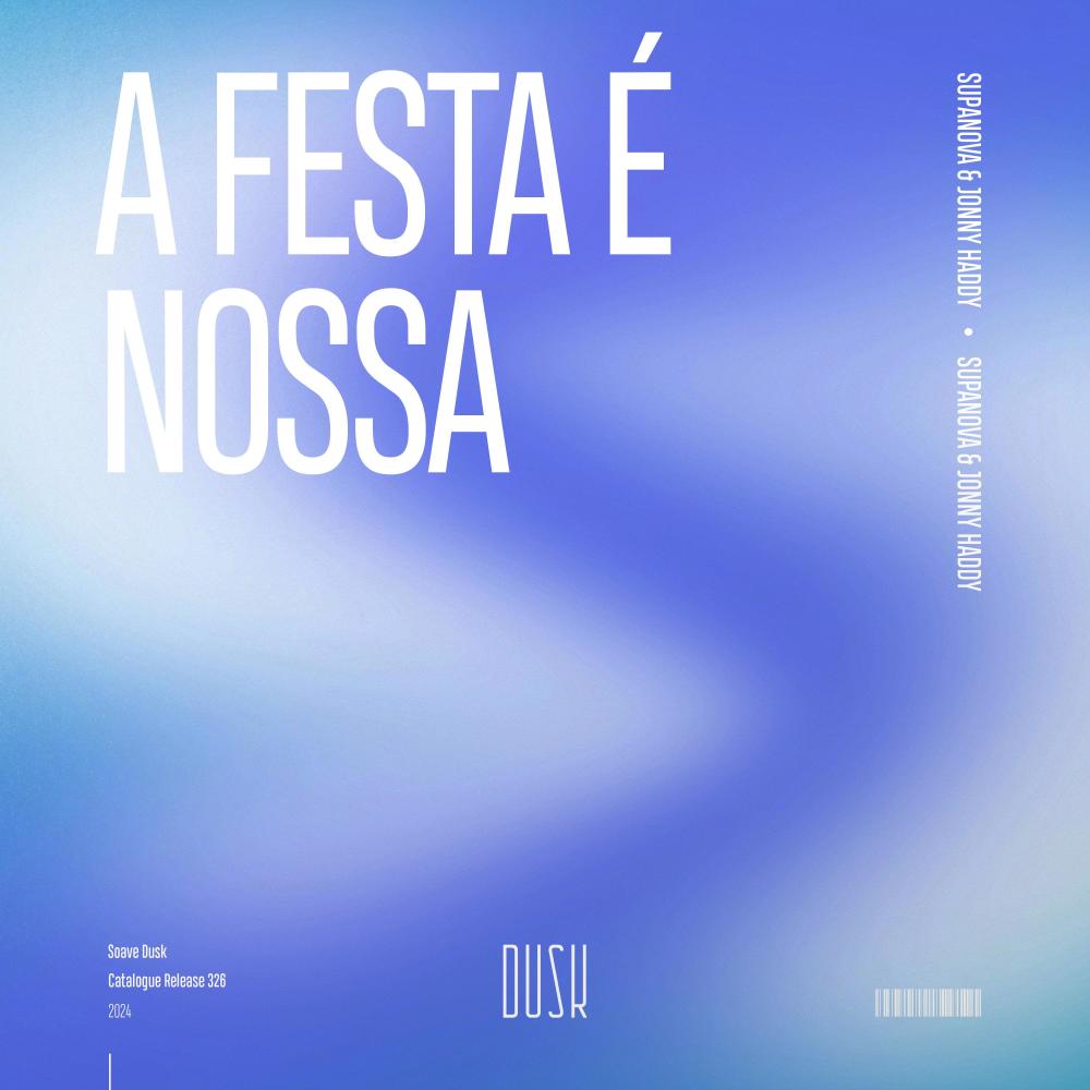 A Festa É Nossa (Extended Mix)