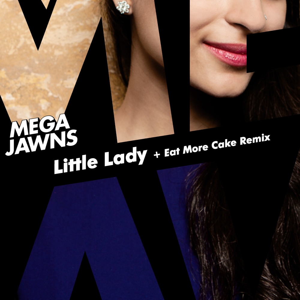 Little Lady (Eat More Cake Remix)