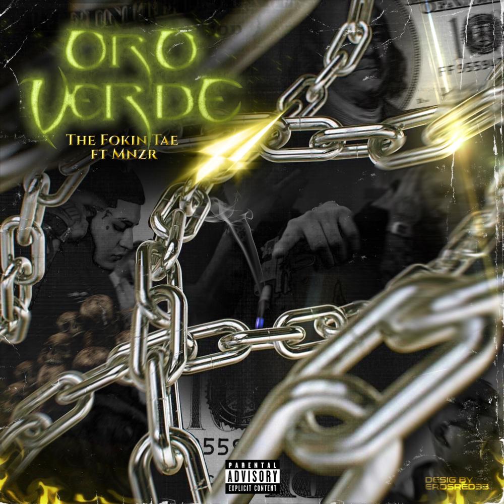 Oro Verde (feat. MNZR) (Explicit)