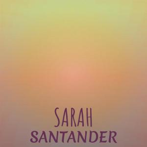 Sarah Santander dari Various