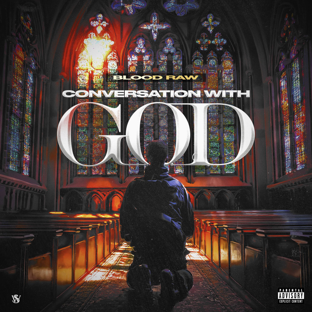 Conversation With God (Explicit)