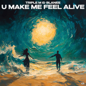 ดาวน์โหลดและฟังเพลง U Make Me Feel Alive (Extended Mix) พร้อมเนื้อเพลงจาก Triple M