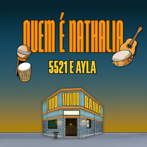 5521的專輯Quem É Nathalia