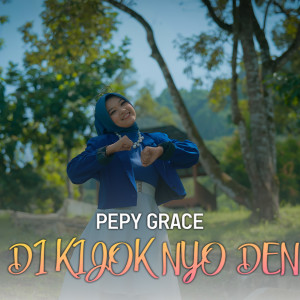 Album Di Kijok Nyo Den from Pepy Grace