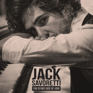 The Other Side of Love (Remixes) dari Jack Savoretti