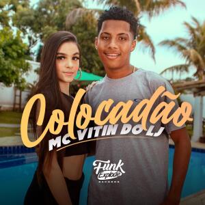 Album Colocadão (Explicit) oleh MC Vitin do LJ