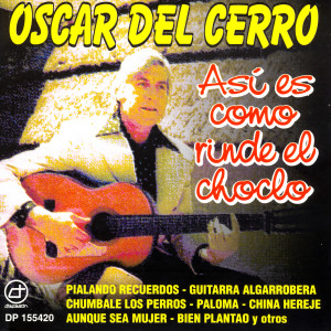 ดาวน์โหลดและฟังเพลง China Hereje พร้อมเนื้อเพลงจาก Oscar del Cerro
