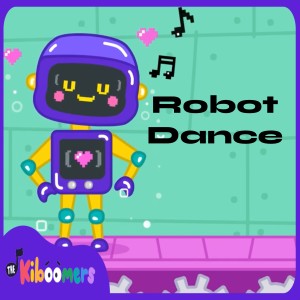 The Kiboomers的專輯Robot Dance