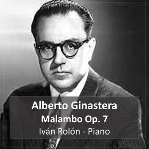 Listen to Malambo Op. 7 song with lyrics from Iván Rolón