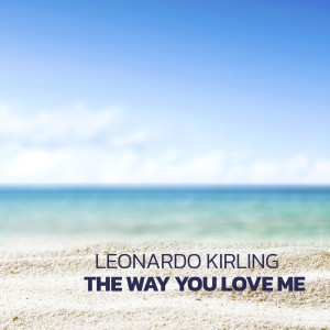 Album The Way You Love Me from Leonardo Kirling