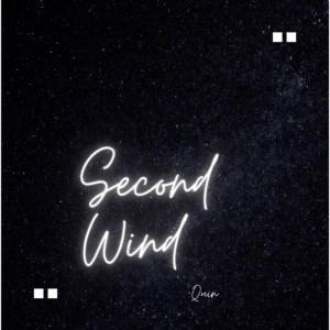 Second Wind dari Quin