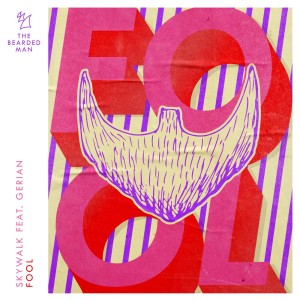 ดาวน์โหลดและฟังเพลง Fool พร้อมเนื้อเพลงจาก Skywalk