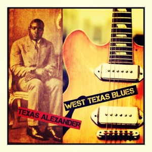 Album West Texas Blues from Texas Alexander