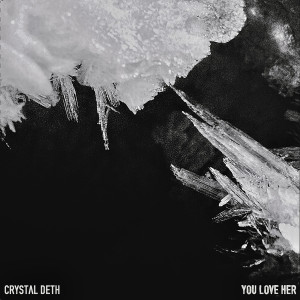 Dengarkan Crystal Deth (Extended) [feat. Mia Mort] (Extended|Explicit) lagu dari YOU LOVE HER dengan lirik