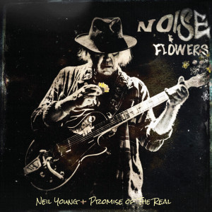 Promise of the Real的專輯Noise and Flowers (Live)