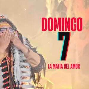 收聽La Mafia del Amor的DOMINGO SIETE歌詞歌曲