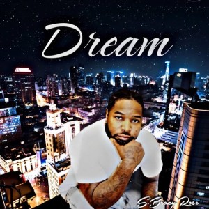 Album Dream (Explicit) from S.Brazy.Rose