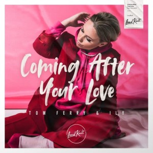 收聽ILY的Coming After Your Love歌詞歌曲
