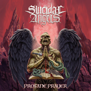 Album Profane Prayer (Explicit) from Suicidal Angels
