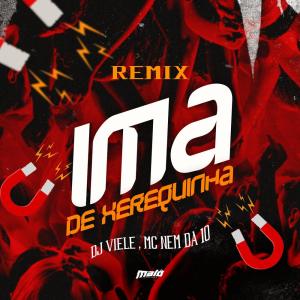 Album ima de xerequinha (Remix) (Explicit) from 