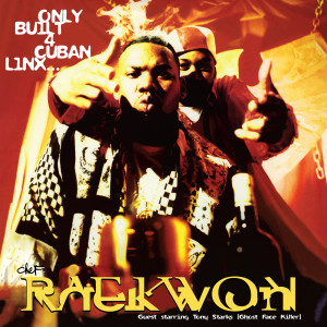 อัลบัม Only Built 4 Cuban Linx... ศิลปิน Raekwon
