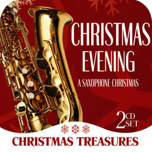 Lifestyles Players的專輯Christmas Treasures: Christmas Evening - A Saxphone Christmas