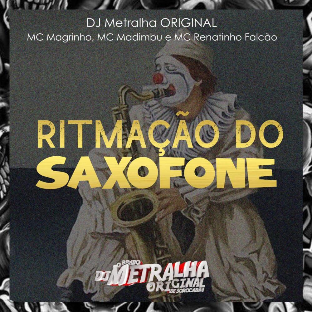 RITMAÇÃO DO SAXOFONE (Explicit)