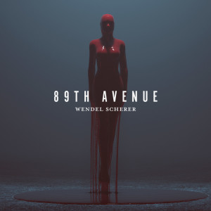 Album 89th Avenue oleh Wendel Scherer