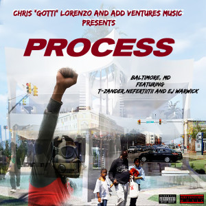 Chris (Gotti) Lorenzo的專輯Process - Baltimore (Explicit)
