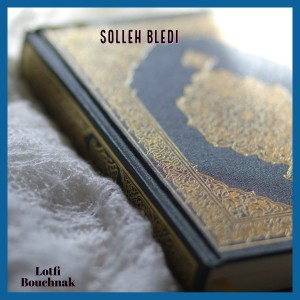 Listen to Sidi Mehrez song with lyrics from Lotfi Bouchnak