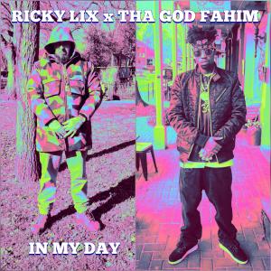 In My Day (feat. Tha God Fahim) (Explicit)