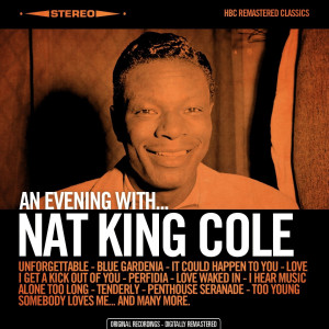 Nat King Cole的專輯An Evening With... Nat King Cole